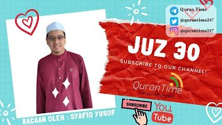 Download Lagu Juz 30 Full ( Juz Amma ) - By Syafiq Yusof MP3