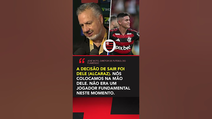 José Boto afirmou que Carlos Alcaraz desejou sair do Flamengo #shorts
