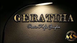 Geratiha - Ruvic Kyle Jhaydee (Remake)