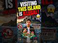 The Island You're Not Allowed to Visit! 🏝️🚫 #shorts #facts #historyfacts