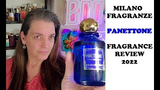 MILANO FRAGRANZE - PANETTONE Fragrance Review 2022