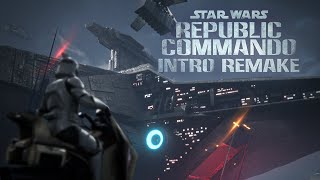 Star Wars Republic Commando Intro Remake