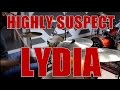 Highly suspect  lydia  drum cover