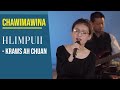 HLIMPUII - KRAWS AH CHUAN   |  CHAWIMAWINA