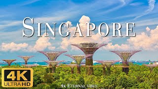 SINGAPORE 4K Ultra HD (60fps) - Scenic Relaxation Film with Relaxing Piano Music - 4K Eternal Vibes
