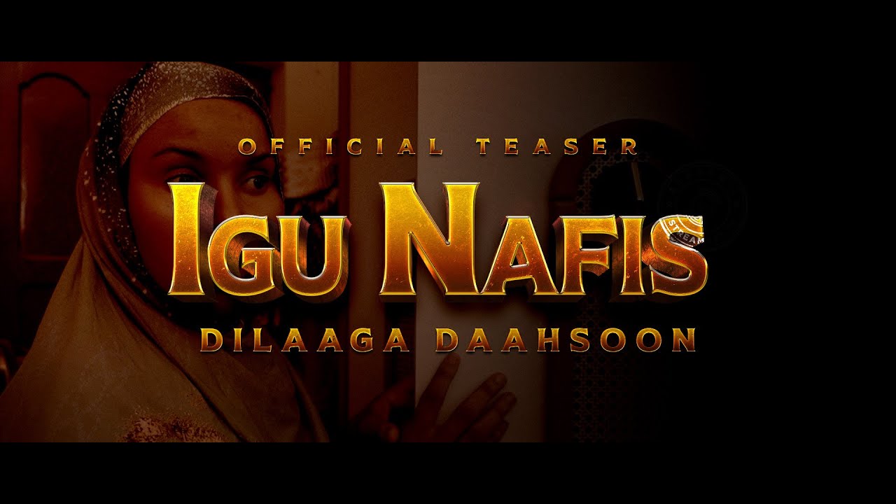 TAXANAHA IGU NAFIS S1 | Official Teaser | Goor dhow ka daawo shaashadaha StreamNxt TV