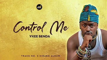 Ykee Benda - Control Me ( Official Audio )