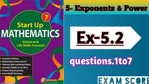 Viva Education start up mathematics class-7 || Exponent and power || Ex.5.2|| by EXAM SCORE