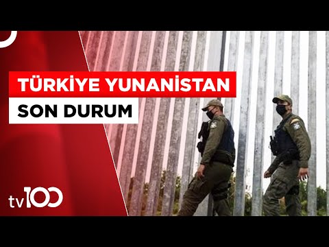 Yunanistan Meriç Nehri Sınırına Hendek Kazıyor | Tv100 Haber