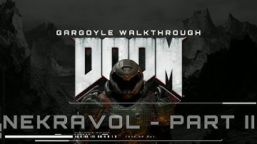 DOOM Eternal: Nekravol Part 2 [Walkthrough | No Commentary  | 2K 60FPS]