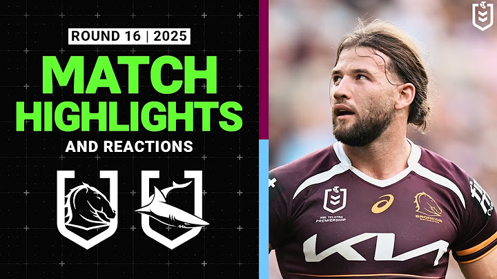 2025 NRL Match Reactions and Highlights | Broncos v Sharks | Round 16