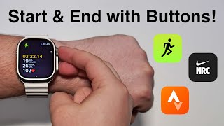 Start & End All Apple Watch Workouts using its BUTTONS!