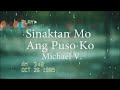 Michael V - Sinaktan Mo Ang Puso Ko (Official Lyric Video)