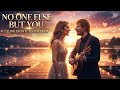 Celine Dion & Ed Sheeran - No One Else But You (Official Fan-Made Music) Romantic Love Song