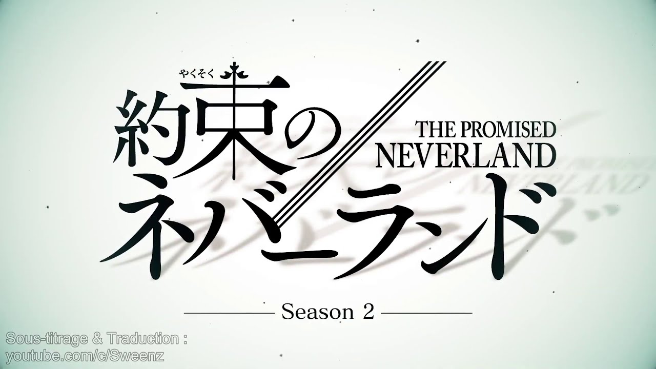The Promised Neverland Saison 2 | Bande-annonce (VOSTFR) - YouTube