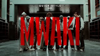 Quick Style - Mwaki by Zerb/Tiësto/Sofiya Nzau Resimi