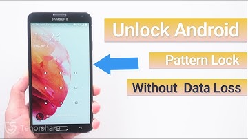 How to Unlock Android Phone Pattern Lock without Loss Data🔥