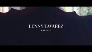 Lenny tavarez casi siempre