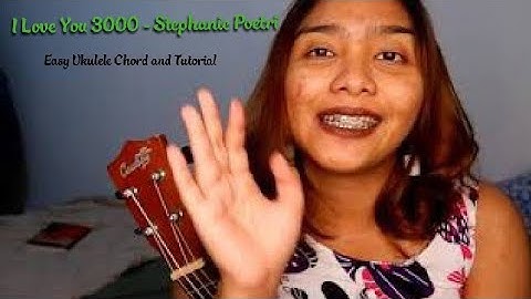 I Love You 3000 - Stephanie Poetri (Ukulele Tutorial by Hanna)