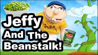Sml Movie Jeffy And The Beanstalk Part