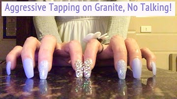 ASMR * Aggressive Fast Tapping on Granite Countertop * Long Nails * No Talking * ASMRVilla