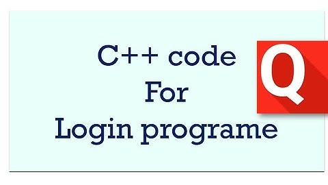 C++ code for login page | #cplusplus