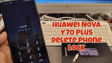 Huawei Nova Y70 Plus (MGA-LX9). Delete Pin, Pattern, Password Lock.