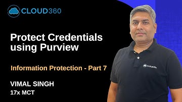 Stop Leaking Passwords! | Microsoft Purview Credential Protection Explained