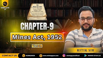 MINES ACT 1952 MCQs | Chapter - 9 | Part - 1 | Most Important Questions | Mining Gyan 2.0