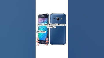 How To Hard Reset Samsung Galaxy J1