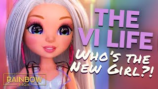 Who is Amaya Raine AKA Rainbow High's New Student!? | The Vi Life VIP Access | Episode 7