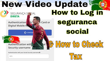 New Video | How to log in Segurnca Social Portal | How to check tax Portugal 🇵🇹 | Segurnca Social