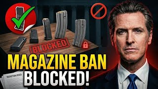California’s Magazine Ban Stopped: Key Rules Every Gun Owner Must Know
