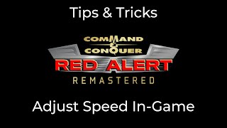 Famous C&C Red Alert Tips & Tricks: Adjust Speed In-Game Wealth