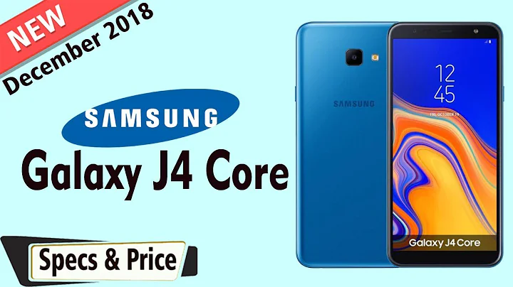 Samsung Galaxy J4 Core (Full Phone Specs & Price)