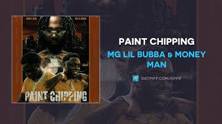 Watch Mg Lil Bubba Paint Chipping feat Money Man video