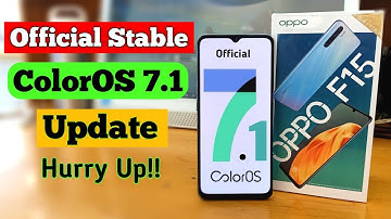 Official Stable ColorOS 7.1 Update in OPPO F15 | *Bugs & Problems Solve*