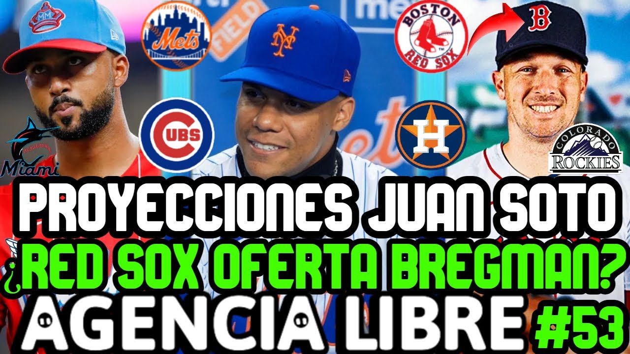 WATCH: AGENCIA LIBRE MLB RED SOX posible CONTRATO a ALEX BREGMAN, PETE ALONSO y METS, SANDY ALCANTÁRA