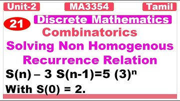 Discrete Mathematics|MA3354|Unit2|Combinatorics|Solving Non Homogeneous Recurrence Relation in Tamil