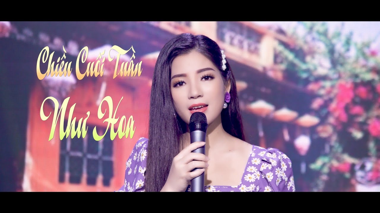 Watch Chiều cuối tuần - Như Hoa cover( Thần tượng bolero 2019) on YouTube Watch Chiều cuối tuần - Như Hoa cover( Thần tượng bolero 2019) on YouTube