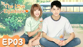 The Love Equations | EP03 | Strim Percuma di WeTV | Simon Gong,Reyi Liu | ENG SUB