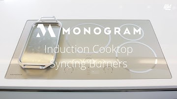 How To Sync The Burners On A Monogram Induction Cooktop