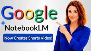 NotebookLM Can Make Videos Now! No Editing Required