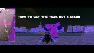 Using Tusk Act 4 In Different Roblox JoJo Games 