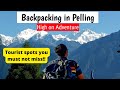 Ep2 | Pelling tour guide | Hiking to Pelling Skywalk, Pemayangste Monastery Pelling, Rabdentse Ruins