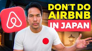 I Tested Japan's Airbnb Dream. It's Not What You Think.