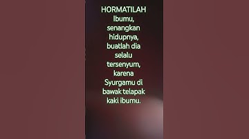 SYURGA DI BAWAH TELAPAK KAKI IBU #quotes #nasihatguru #videoshort #renungan #film #puisi