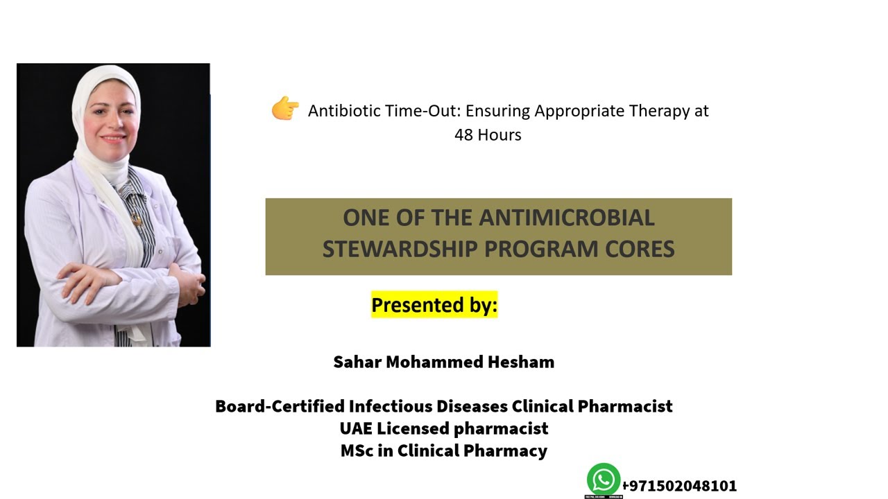 Antibiotic Time-Out: Ensuring Appropriate Therapy at 48 Hours | Antimicrobial Stewardship Guide