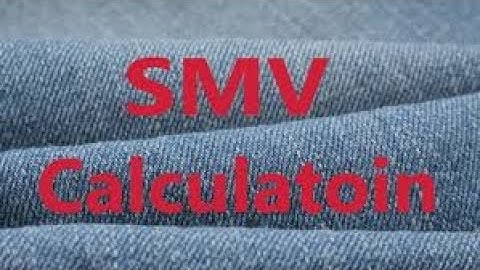 What is SMV ? Calculation Procedure