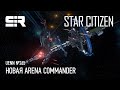 Star Citizen UENN: Новая Arena Commander